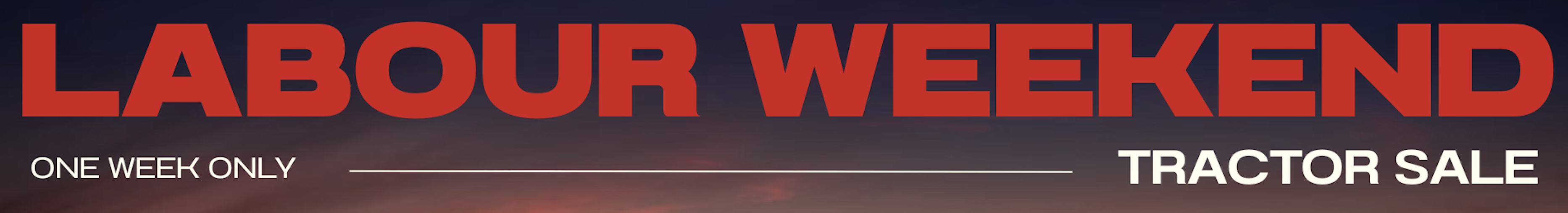 Labour Weekend Sale